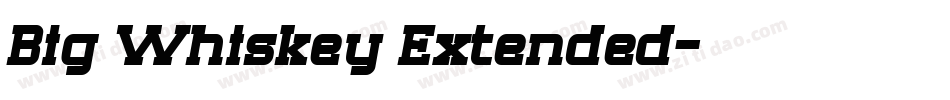 Big Whiskey Extended字体转换